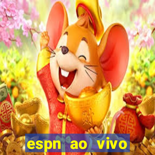 espn ao vivo online gratis